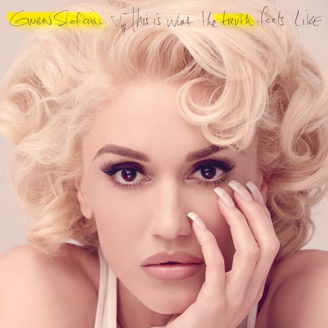 gwen-stefani-this-what-truth-feels-like